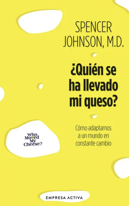 ¿QUIÉN SE HA LLEVADO MI QUESO? - TB1
