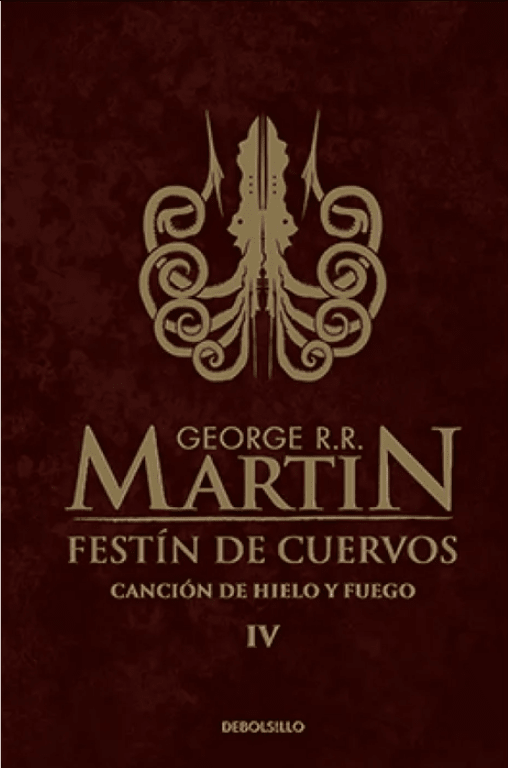 CANCIÓN DE HIELO Y FUEGO 4. FESTÍN DE CUERVOS3