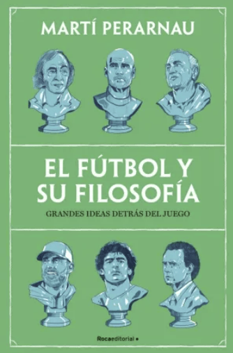 EL FÚTBOL Y SU FILOSOFÍA1