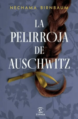 LA PELIRROJA DE AUSCHWITZ1