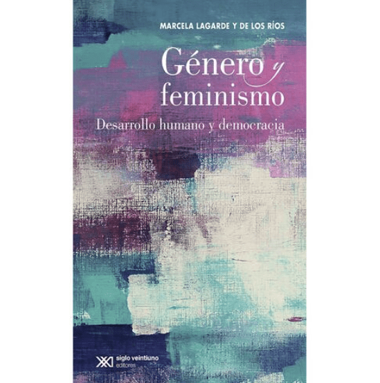 GÉNERO Y FEMINISMO: DESARROLLO HUMANO Y DEMOCRACIA1
