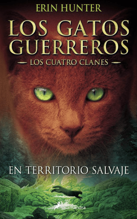 LOS GATOS GUERREROS - LOS CUATRO CLANES - EN TERRITORIO SALVAJE1