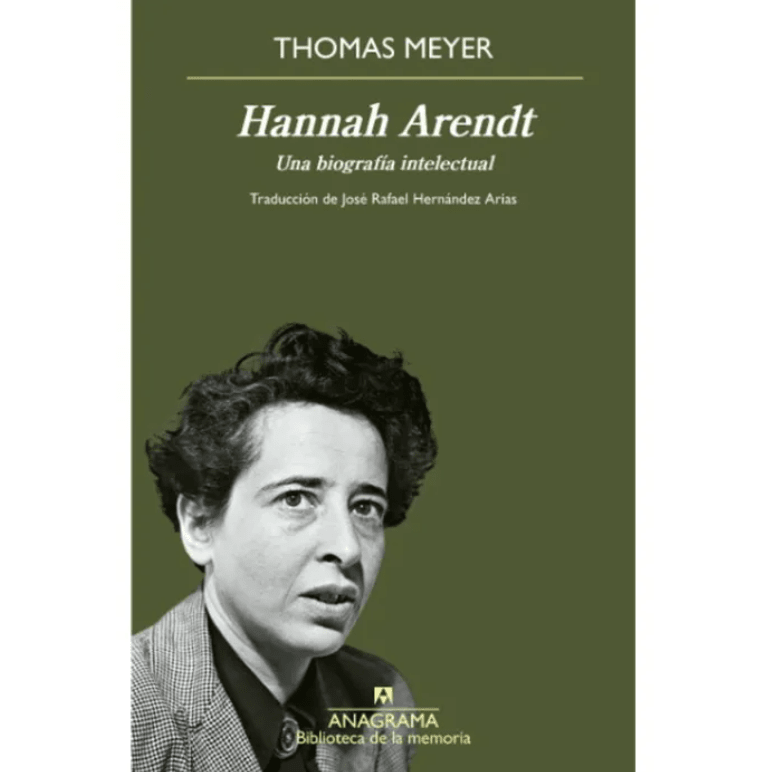 HANNAH ARENDT. UNA BIOGRAFÍA INTELECTUAL1