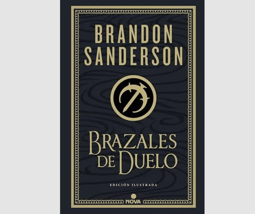 BRAZALES DE DUELO (ED. ILUSTRADA)1