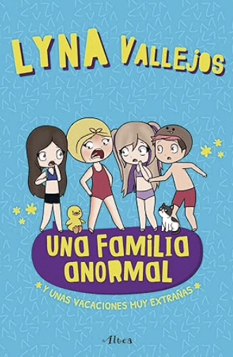 UNA FAMILIA ANORMAL Y UNAS VACACIONES MUY EXTRAÑAS1