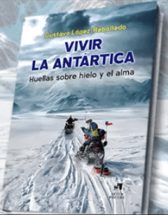 VIVIR LA ANTÁRTICA