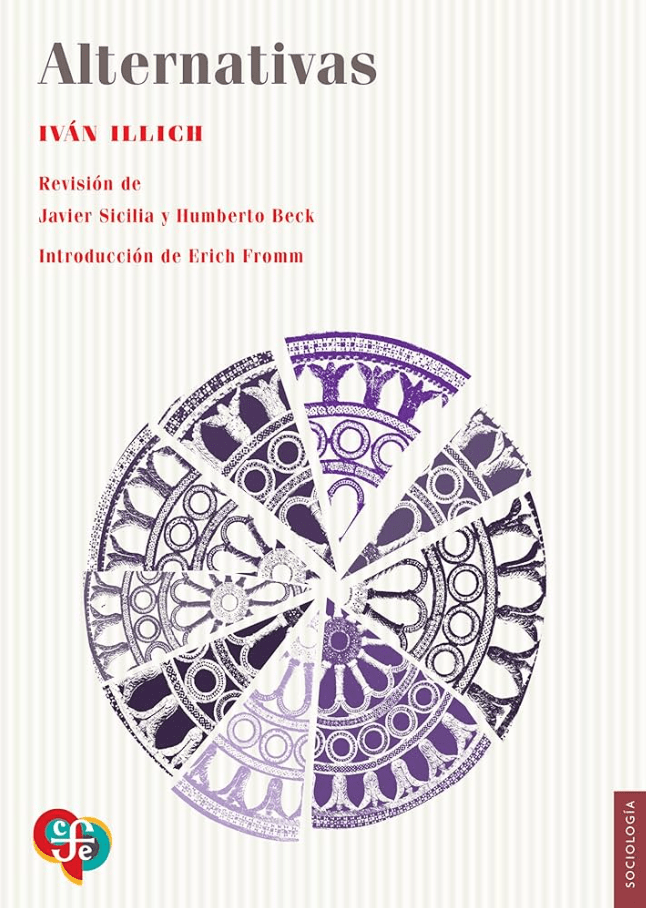 ALTERNATIVAS. IVAN ILLICH1