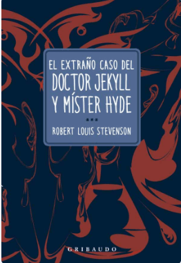 EL EXTRAÑO CASO DE DR JEKYLL Y MISTER HYDE1