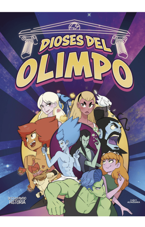 DESTRIPANDO LA HISTORIA: LOS DIOSES DEL OLIMPO1