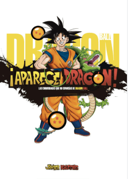 ¡APARECE DRAGON! LAS CURIOSIDADES QUE NO CONOCIAS DE DRAGON BALL1