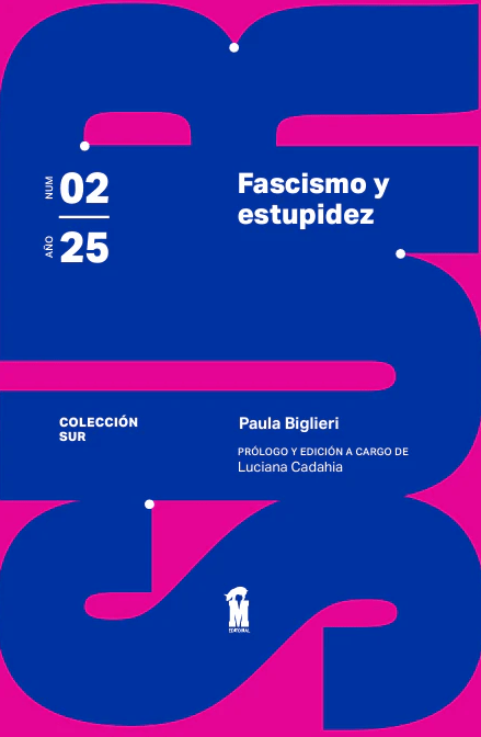 FASCISMO Y ESTUPIDEZ1