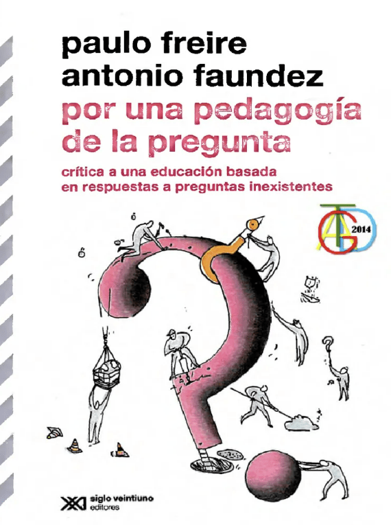 POR UNA PEDAGOGIA DE LA PREGUNTA1