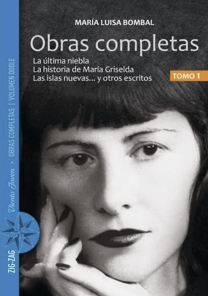 OBRAS COMPLETAS (LA ÚLTIMA NIEBLA, HISTORIA DE MARÍA GRISELDA Y OTROS)1