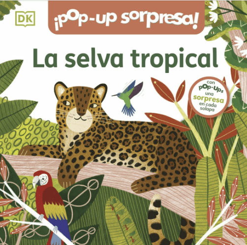 ¡POP-UP SORPRESA! - LA SELVA TROPICAL1