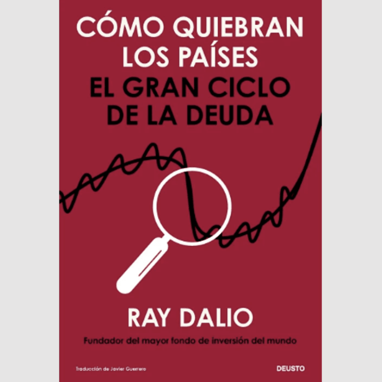 COMO QUIEBRAN LOS PAISES