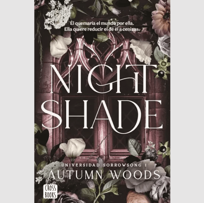 UNIVERSIDAD SORROWSONG 1. NIGHTSHADE