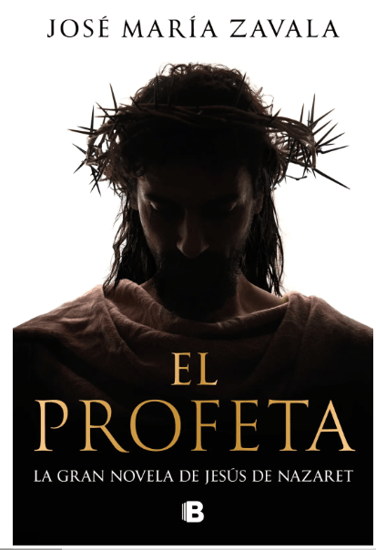 EL PROFETA - LA GRAN NOVELA DE JESUS DE NAZARET1
