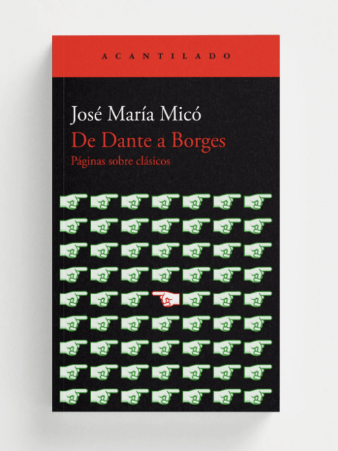 DE DANTE A BORGES. PAGINAS SOBRE CLASICOS1