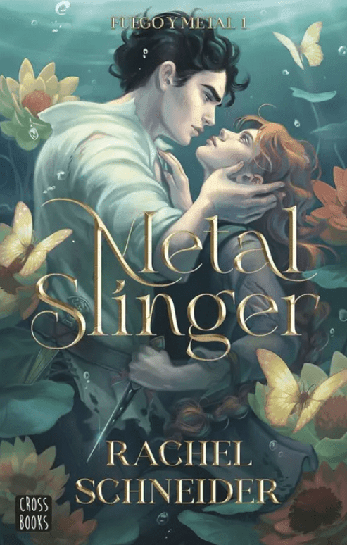 METAL SLINGER (FUEGO Y METAL #1)1