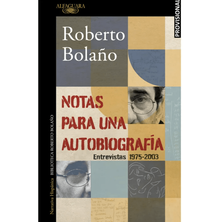 NOTAS PARA UNA AUTOBIOGRAFIA. ENTREVISTAS 1975-20031