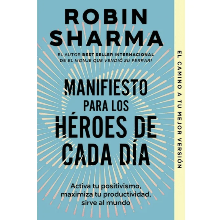 MANIFIESTO PARA LOS HEROES DE CADA DIA2