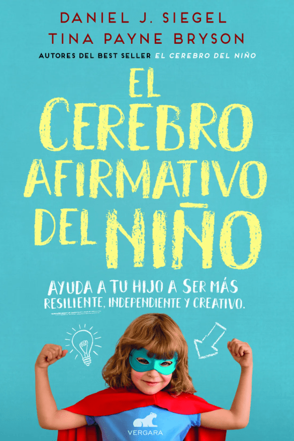EL CEREBRO AFIRMATIVO DEL NIÑO1
