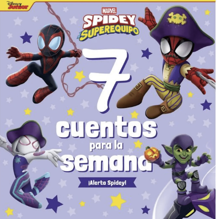 SPIDEY Y SU SUPEREQUIPO. 7 CUENTOS PARA LA SEMANA1