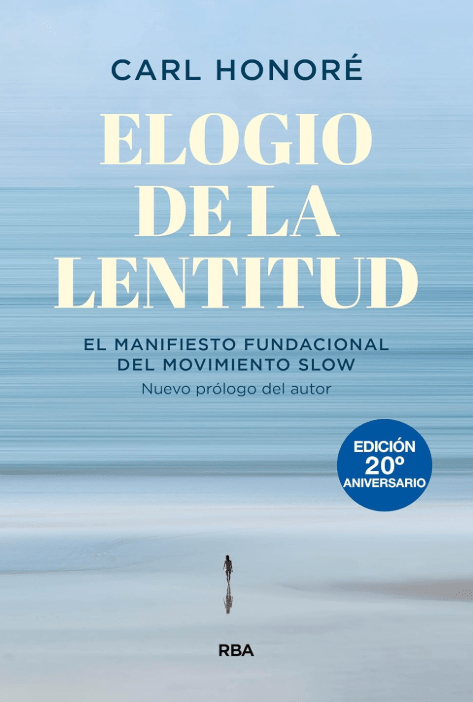 ELOGIO DE LA LENTITUD1