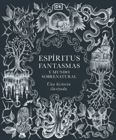 ESPIRITUS, FANTASMAS Y MUNDO SOBRENATURAL1