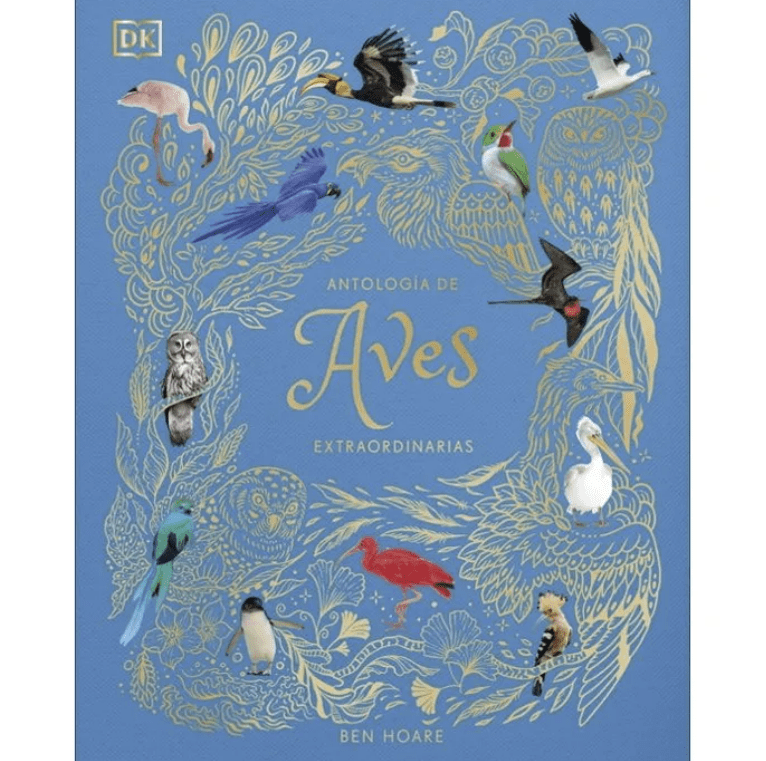 ANTOLOGIA DE AVES EXTRAORDINARIAS1