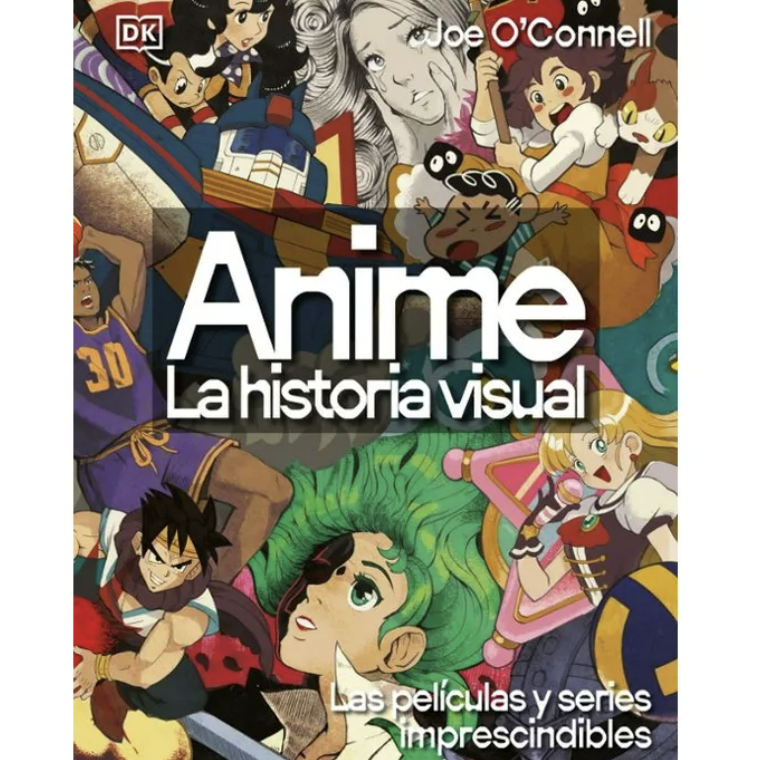 ANIME. LA HISTORIA VISUAL1