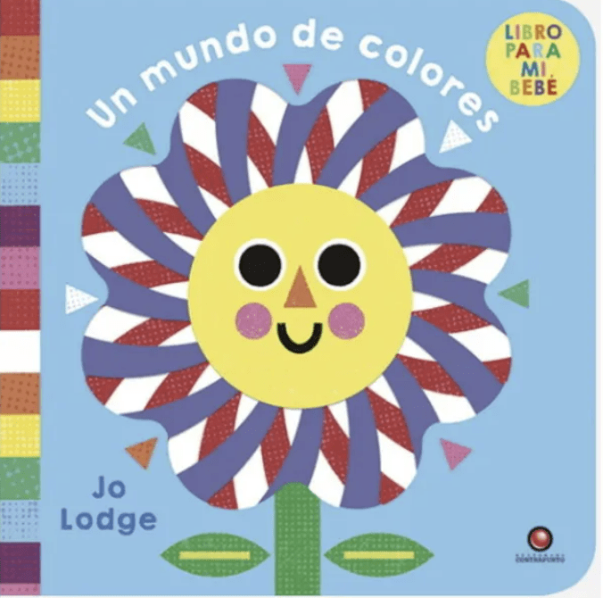 LIBRO PARA MI BEBE. UN MUNDO DE COLORES1