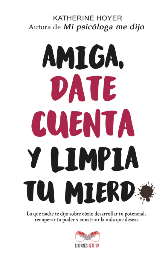AMIGA, DATE CUENTA Y LIMPIA TU MIERDA1
