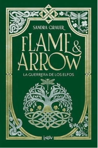 FLAME & ARROW 2 - LA GUERRERA DE LOS ELFOS1
