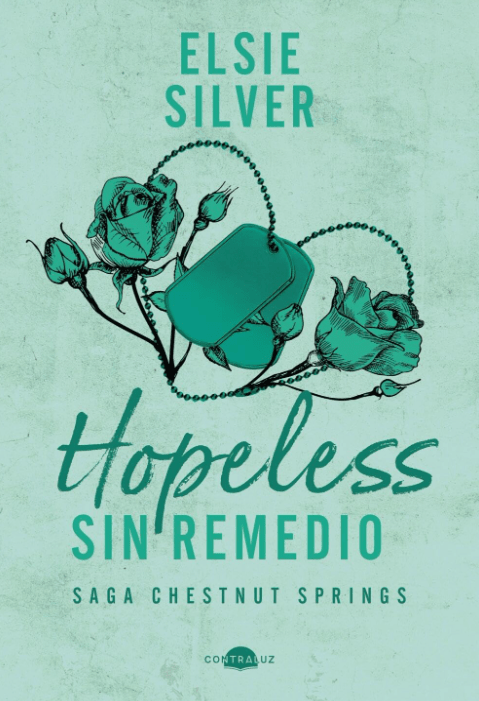 HOPELESS. SIN REMEDIO - SAGA CHESTNUT SPRINGS1