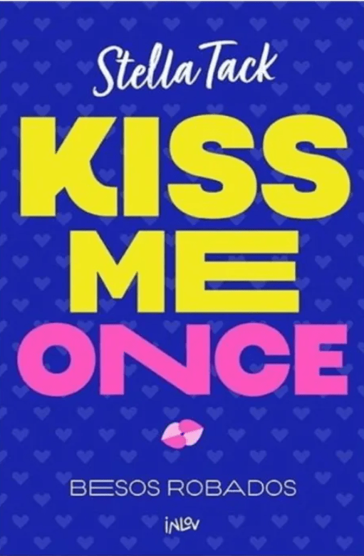 KISS ME ONCE. BESOS ROBADOS1
