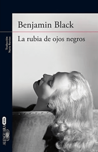 LA RUBIA DE LOS OJOS NEGROS1