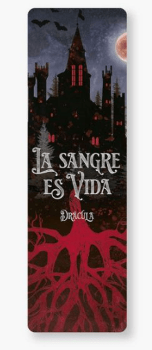 MARCAPÁGINAS - LA SANGRE ES VIDA (DRÁCULA)1