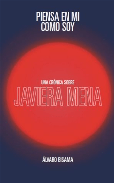 PIENSA EN MI COMO SOY UNA CRONICA SOBRE JAVIERA MENA1