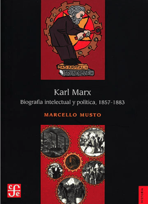 KARL MARX BIOGRAFIA INTELECTUAL Y POLITICA 1857-18831