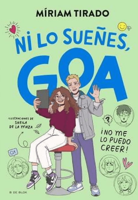 ME LLAMO GOA 5 NI LO SUEÑES, GOA1
