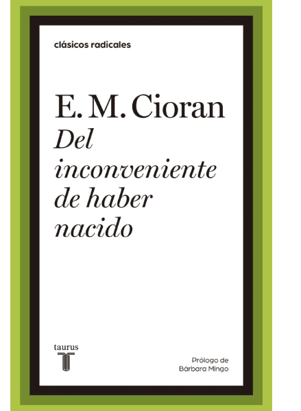 DEL INCONVENIENTE DE HABER NACIDO1