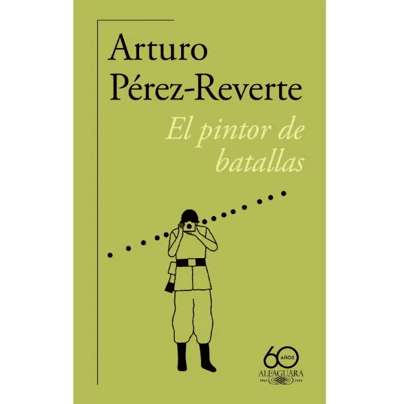 EL PINTOR DE BATALLAS (60 ANIVERSARIO)1