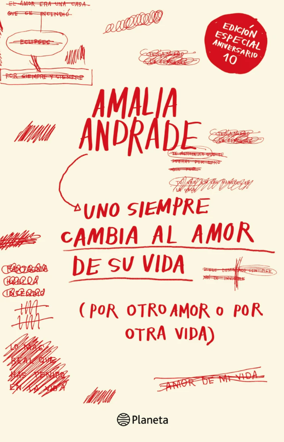 UNO SIEMPRE CAMBIA AL AMOR DE SU VIDA EDICION DECIMO ANIVERSARIO1