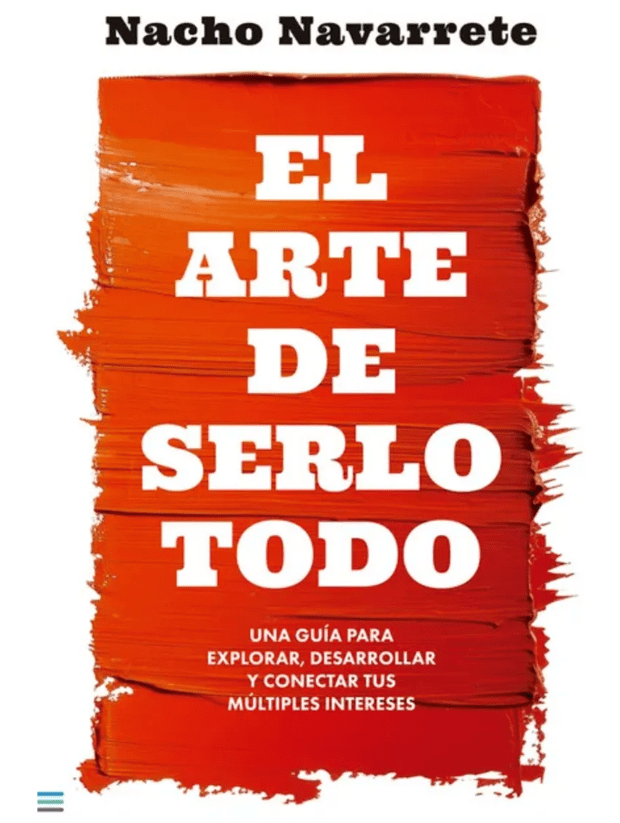 EL ARTE DE SERLO TODO1