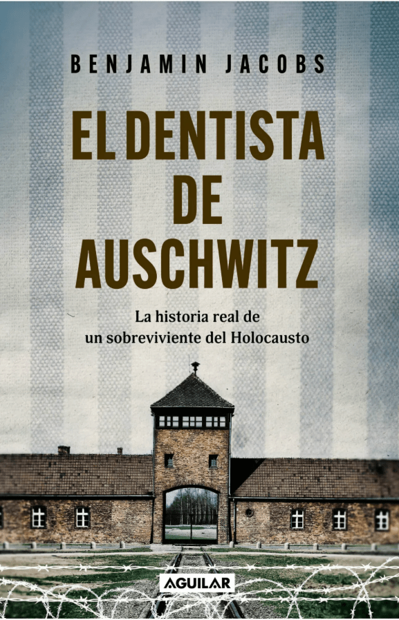 EL DENTISTA DE AUSCHWITZ1