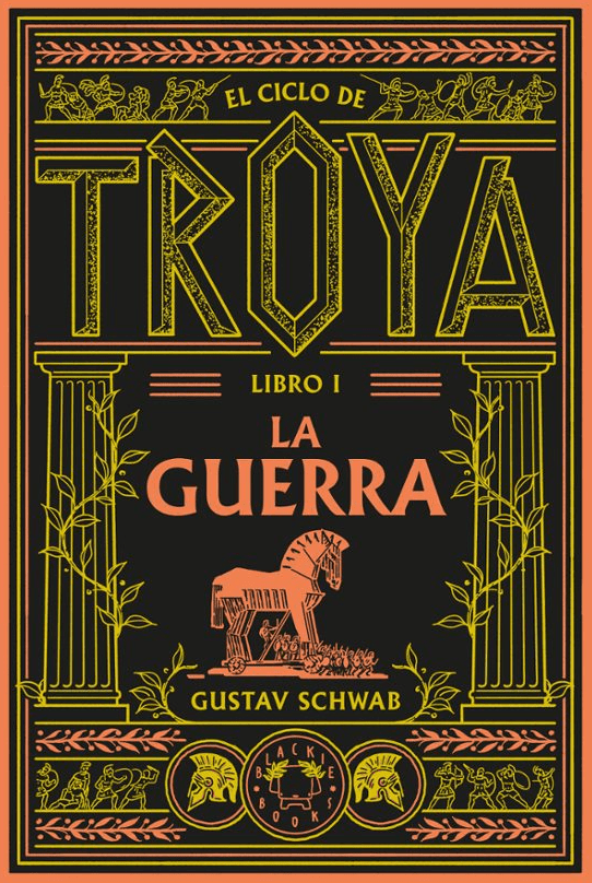 LA GUERRA CICLO DE TROYA 1