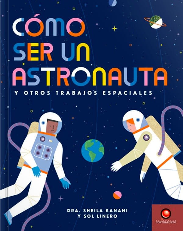 COMO SER UN ASTRONAUTA Y OTROS TRABAJOS ESPECIALES1