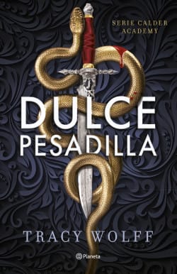 DULCE PESADILLA (CALDER ACADEMY 1)1