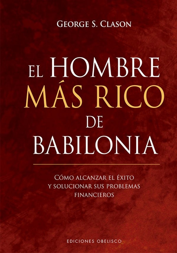 EL HOMBRE MÁS RICO DE BABILONIA - OBELISCO1